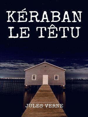cover image of Kéraban le Têtu